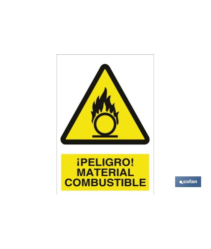 ¡Peligro! material combustible