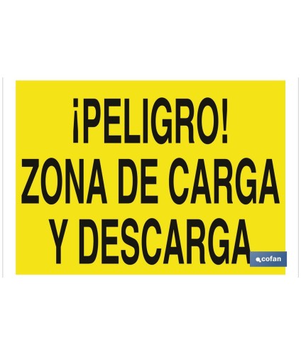 ¡Peligro! zona de carga y descarga