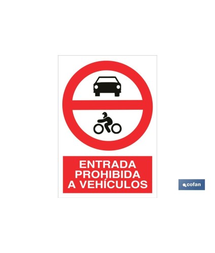 Prohibido entrada a vehículos. El diseño de la señal puede variar, pero en ningún caso se variará el significado de la misma.