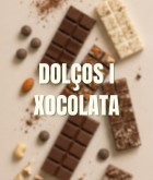 Dolços i xocolates