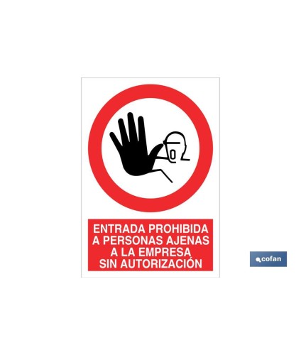 Entrada prohibida a personas ajenas a la empresa sin autorización