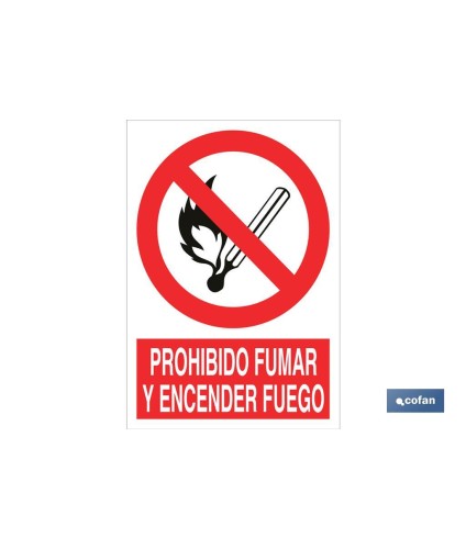 Prohibido fumar y encender fuego