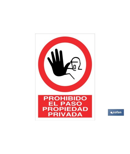 Prohibido el paso propiedad privada